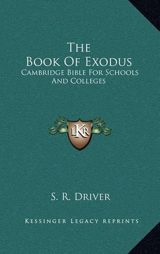 Cover image for The Book of Exodus: Cambridge Bible for Schools and Colleges