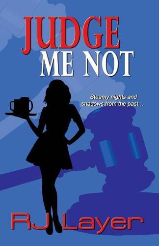 Cover image for Judge Me Not