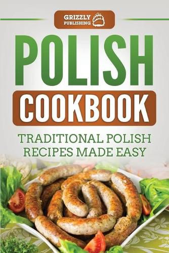 Cover image for Polish Cookbook: Traditional Polish Recipes Made Easy