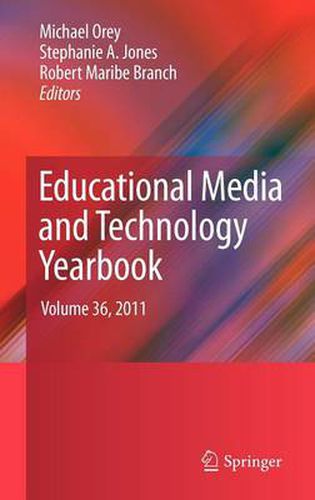 Cover image for Educational Media and Technology Yearbook: Volume 36, 2011