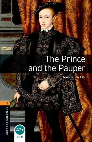 Cover image for Oxford Bookworms Library: Level 2:: The Prince and the Pauper Audio Pack