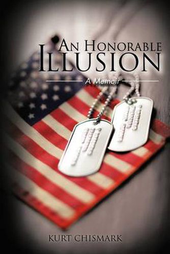 Cover image for An Honorable Illusion: A Memoir