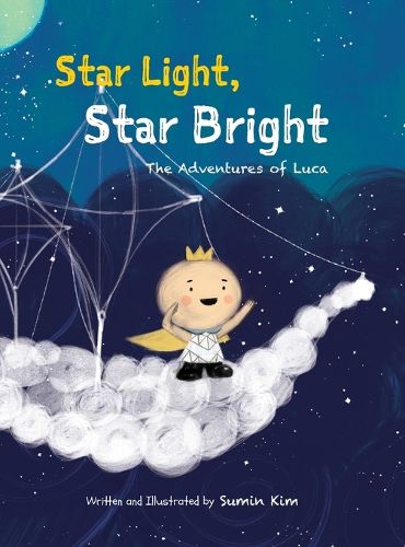 Cover image for Star Light, Star Bright: The Adventures of Luca