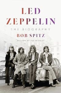 Cover image for Led Zeppelin: The Biography