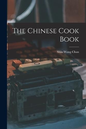 The Chinese Cook Book