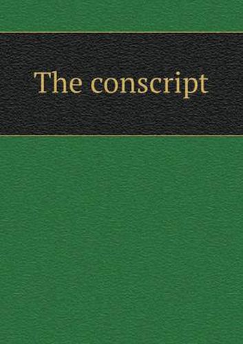 Cover image for The conscript