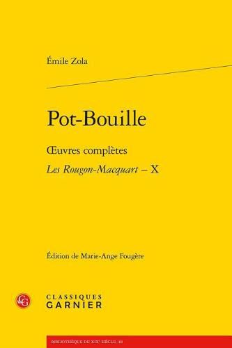 Pot-Bouille: Oeuvres Completes - Les Rougon-Macquart, X