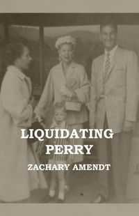 Cover image for Liquidating Perry