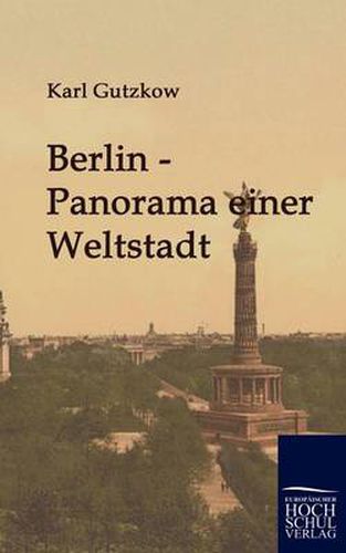 Cover image for Berlin - Panorama einer Weltstadt