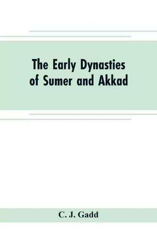 Cover image for The early dynasties of Sumer and Akkad