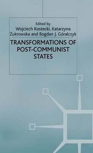 Cover image for Transformations of Post-Communist States