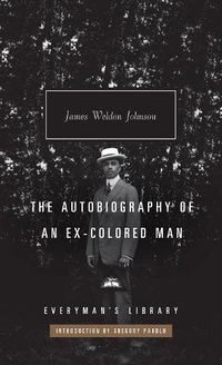 Cover image for The Autobiography of an Ex-Colored Man