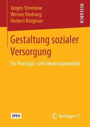 Cover image for Gestaltung Sozialer Versorgung: Ein Planungs- Und Steuerungsmodell