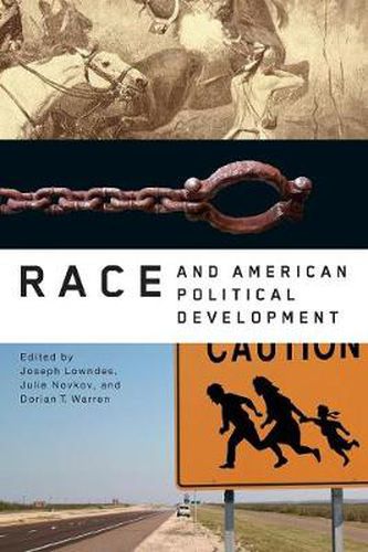 Cover image for Race and American Political Development