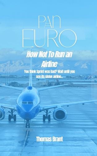Cover image for How Not To Run an Airline