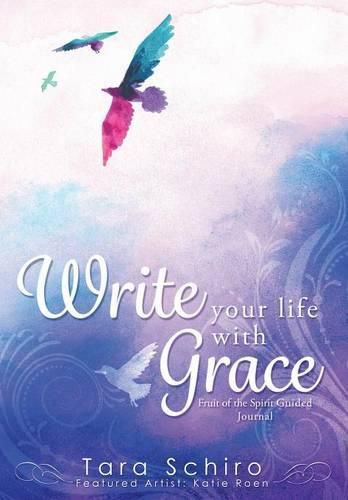 Cover image for Write Your Life With Grace