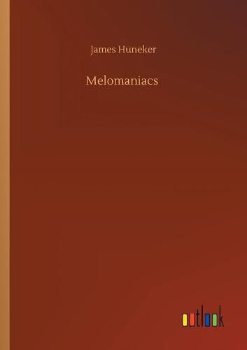 Cover image for Melomaniacs