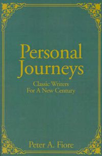 Cover image for Personal Journeys: Classic Writers for a New Century