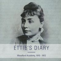 Cover image for Ettie's Diary: 1910 - 1912