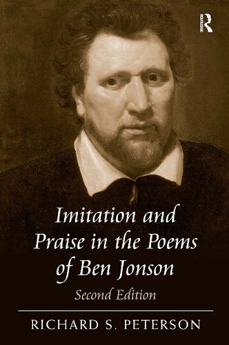 Imitation and Praise in the Poems of Ben Jonson