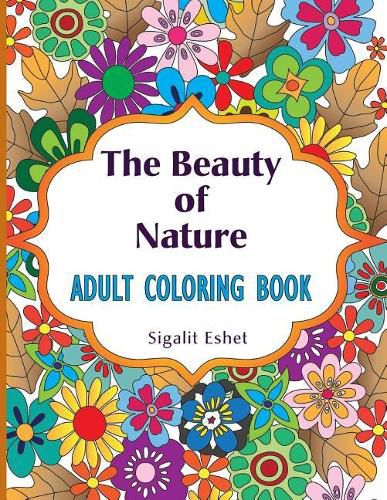 Cover image for The Beauty of Nature: Adult coloring book