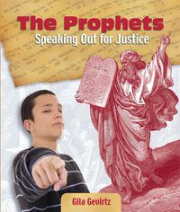 Cover image for The Prophets: Speaking Out for Justice