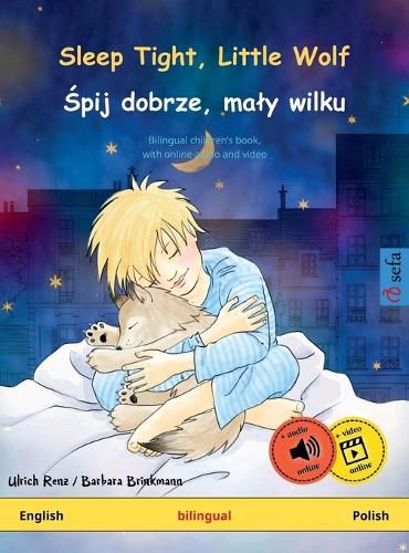 Cover image for Sleep Tight, Little Wolf - Śpij dobrze, maly wilku (English - Polish)