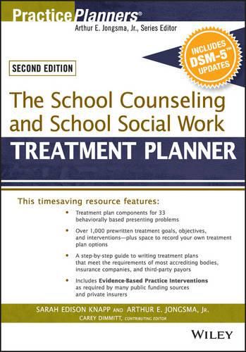 Cover image for The School Counseling and School Social Work Treatment Planner, with DSM-5 Updates, 2e