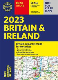 Cover image for 2023 Philip's Road Atlas Britain and Ireland: (A4 Paperback)