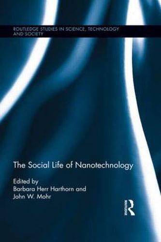 Cover image for The Social Life of Nanotechnology