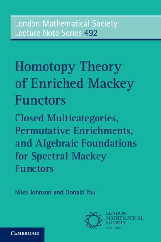 Cover image for Homotopy Theory of Enriched Mackey Functors