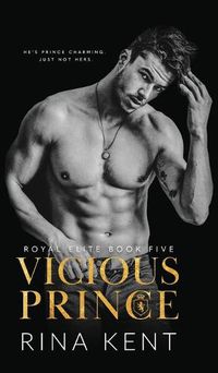 Cover image for Vicious Prince: An Arranged Marriage Romance