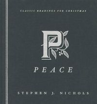 Cover image for Peace: Classic Readings For Christmas