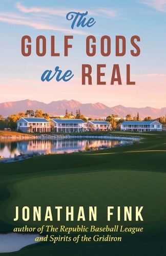 Cover image for The Golf Gods are Real
