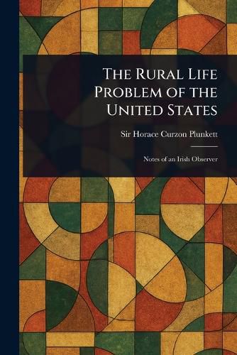 Cover image for The Rural Life Problem of the United States