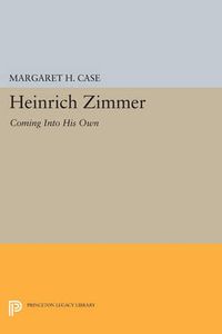 Cover image for Heinrich Zimmer: Coming into His Own