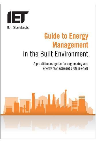 Cover image for Guide to Energy Management in the Built Environment