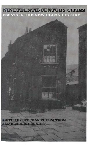 Cover image for Nineteenth-Century Cities: Essays in the New Urban History