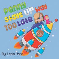 Cover image for Penny Stays Up Way Too Late