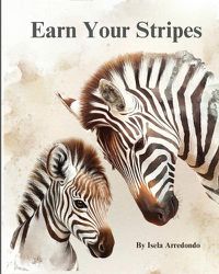 Cover image for Earn Your Stripes