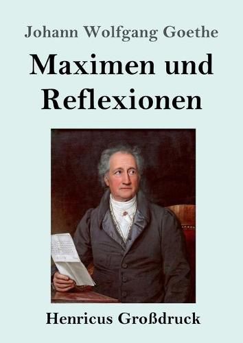 Cover image for Maximen und Reflexionen (Grossdruck)