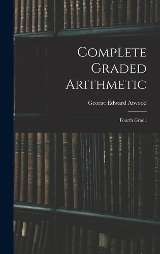 Cover image for Complete Graded Arithmetic