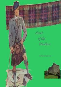 Cover image for Scent of the Heather