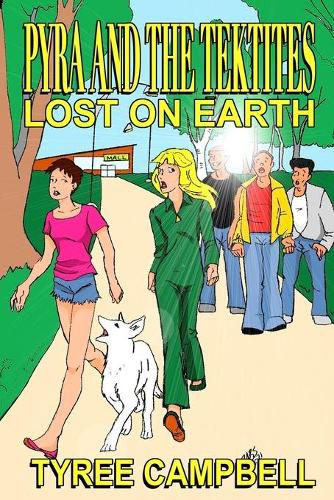 Cover image for Pyra and the Tektites: Lost on Earth