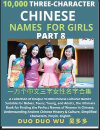 Cover image for Learn Mandarin Chinese Three-Character Chinese Names for Girls (Part 8)