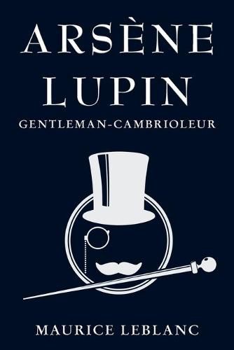 Cover image for Arsene Lupin: Gentleman-Cambrioleur