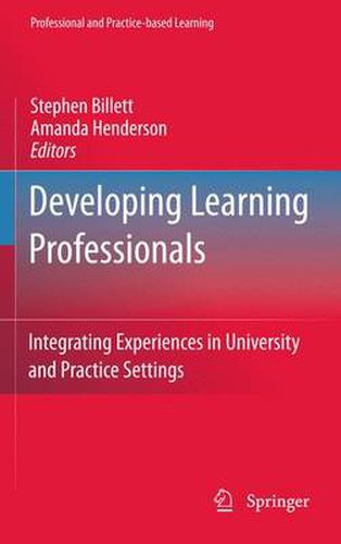 Cover image for Developing Learning Professionals: Integrating Experiences in University and Practice Settings