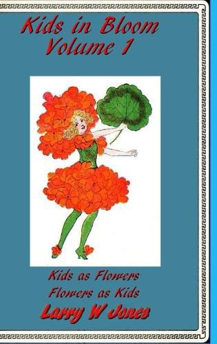 Cover image for Kids In Bloom Volume 1