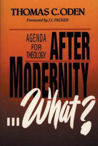 Cover image for After Modernity . . . What?: Agenda for Theology