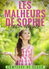 Cover image for Les Malheurs de Sophie